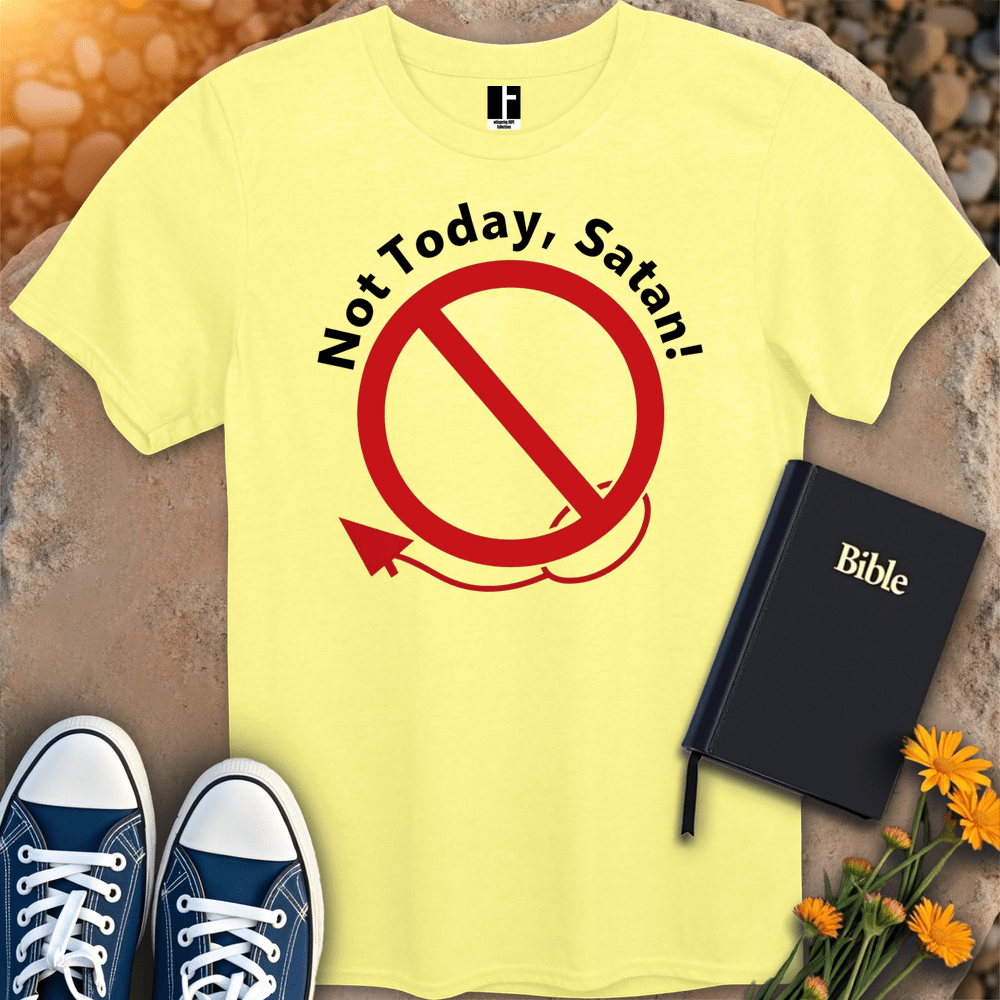 T-Shirt S / Cornsilk NotTodaySatan T-Shirt