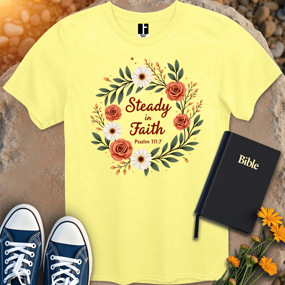 T-Shirt S / Cornsilk SteadyInFaith T-Shirt