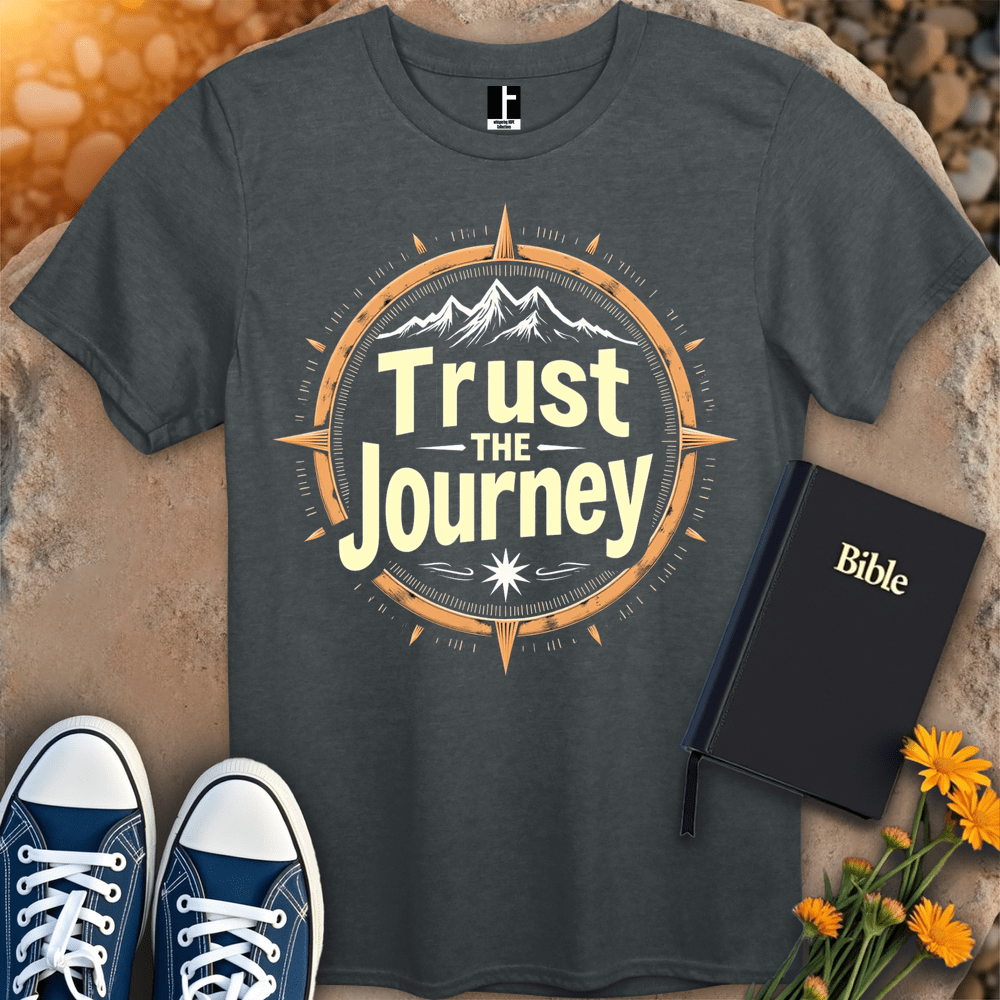 T-Shirt S / Dark Heather TrustTheJourney T-Shirt