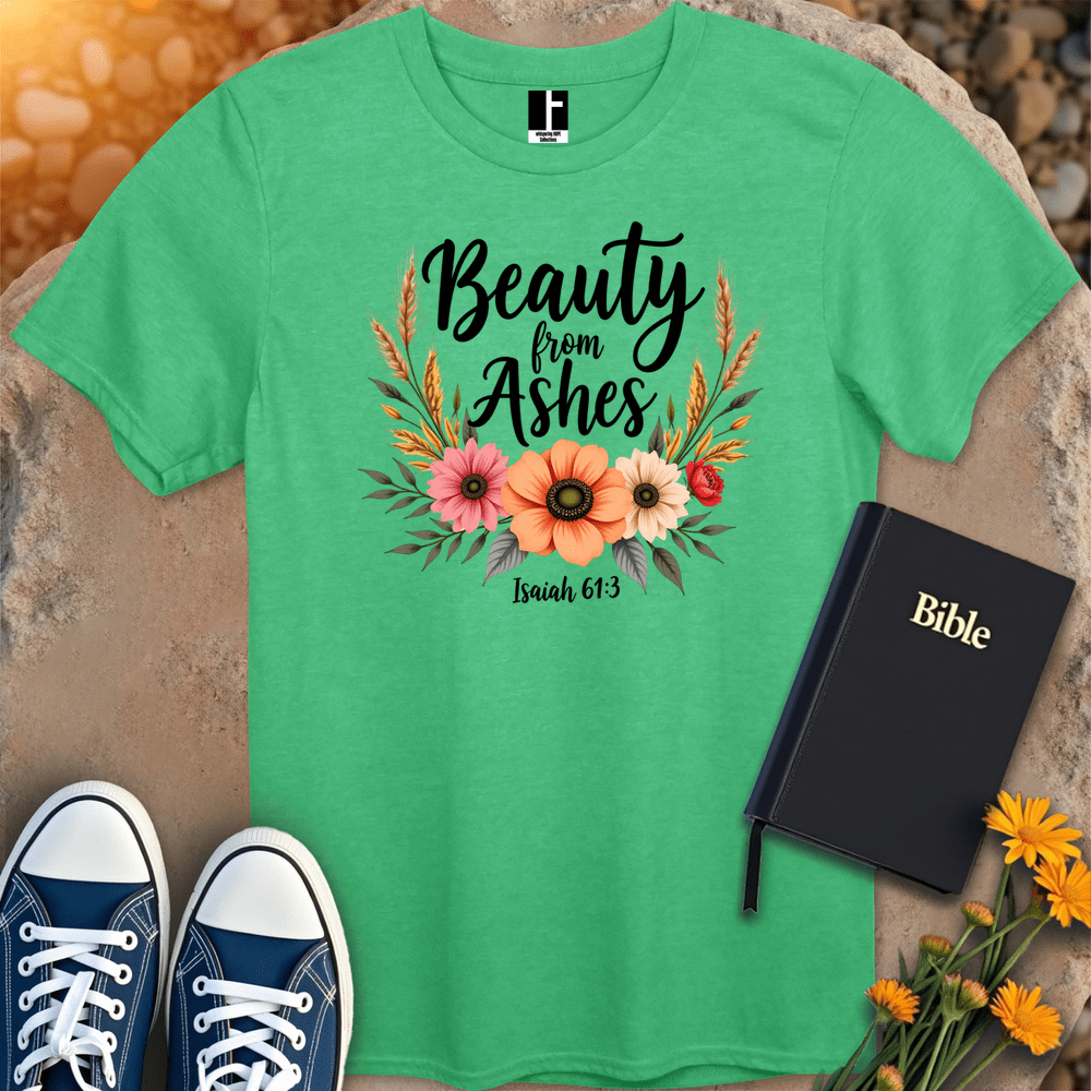 T-Shirt S / Heather Irish Green BeautyFromAshes T-Shirt