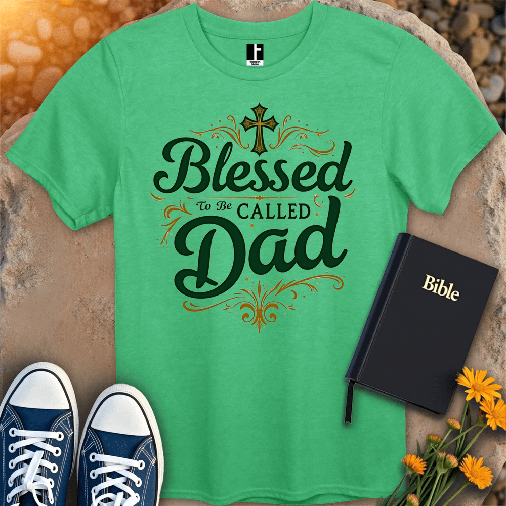 T-Shirt S / Heather Irish Green BlessedToBeDad T-Shirt