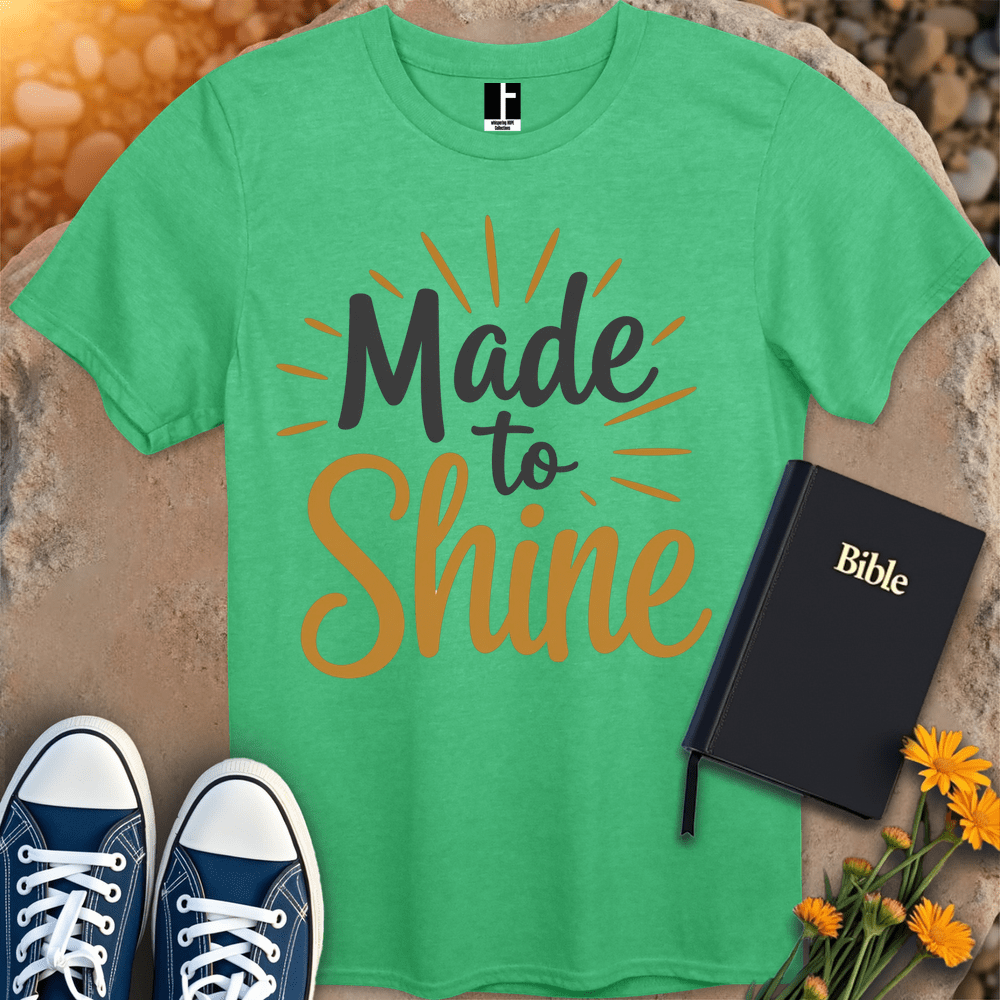T-Shirt S / Heather Irish Green MadeToShine T-Shirt