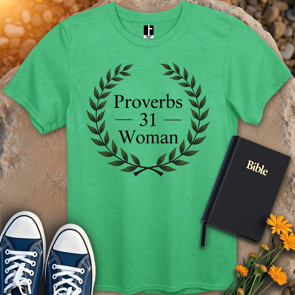 T-Shirt S / Heather Irish Green Proverbs31Woman T-Shirt