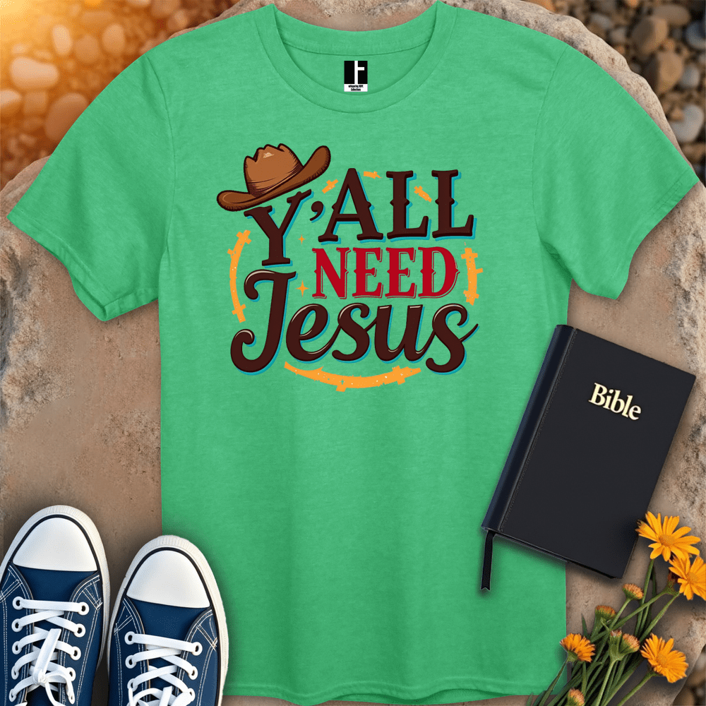 T-Shirt S / Heather Irish Green YallNeedJesus T-Shirt