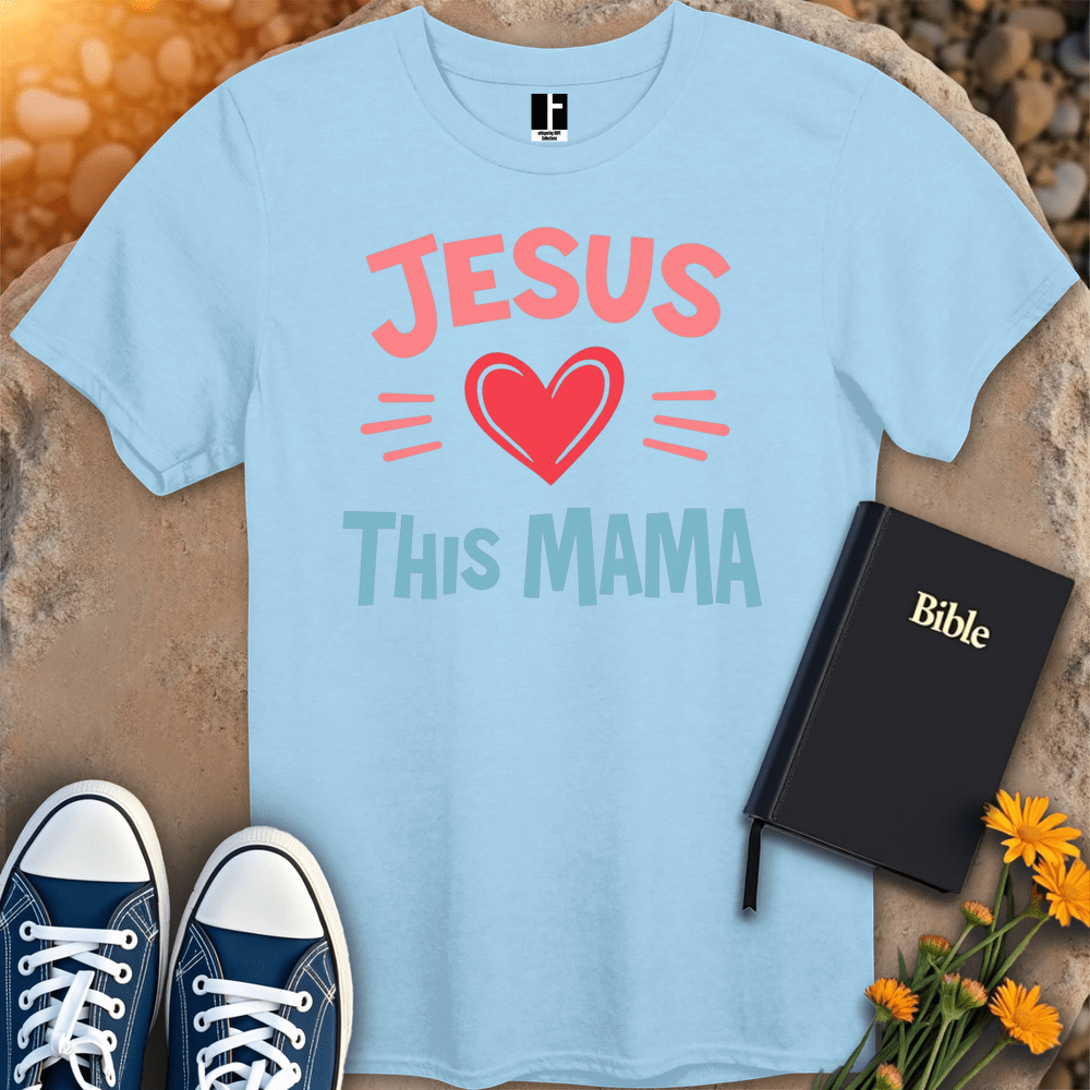 T-Shirt S / Light Blue JesusThisMama T-Shirt