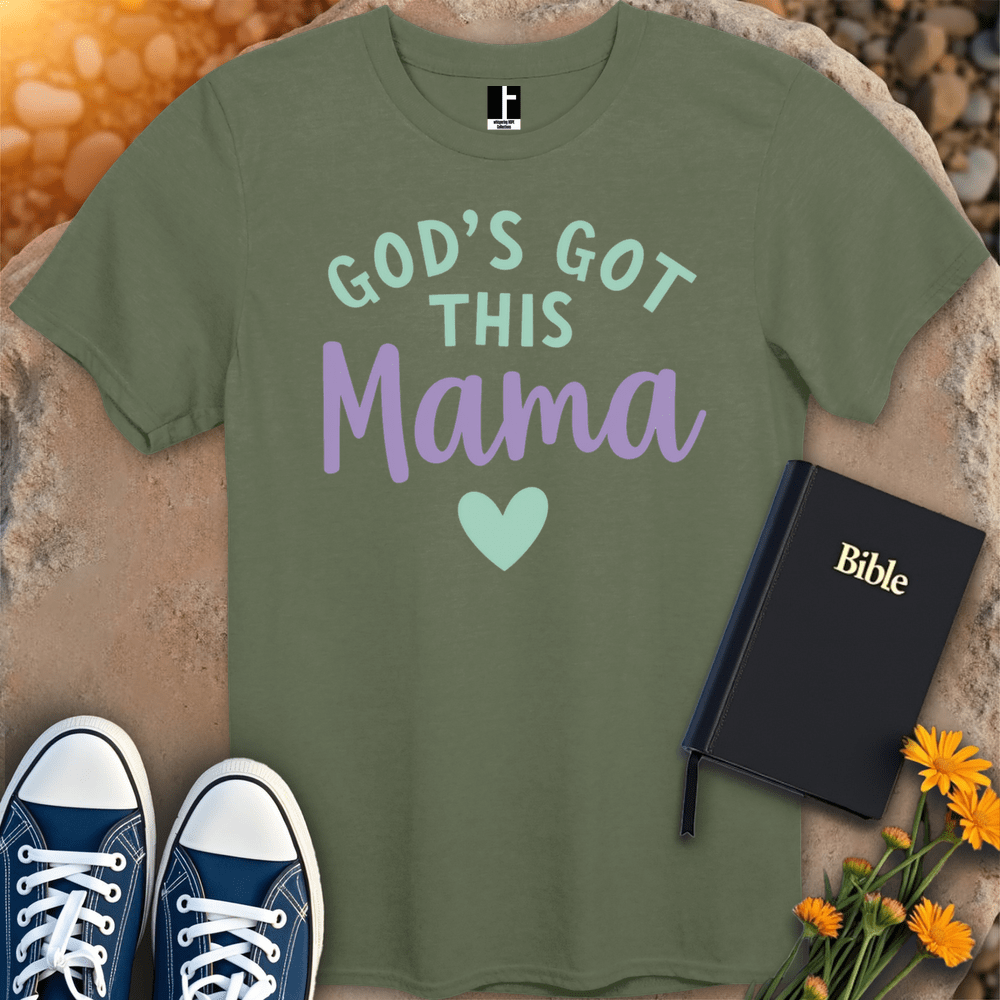 T-Shirt S / Military Green GodsGotThisMama T-Shirt