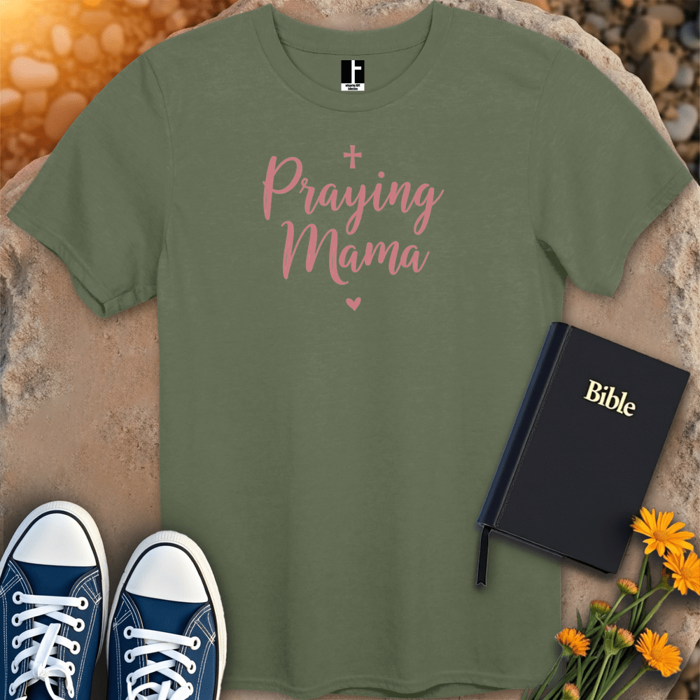 T-Shirt S / Military Green PrayingMama T-Shirt