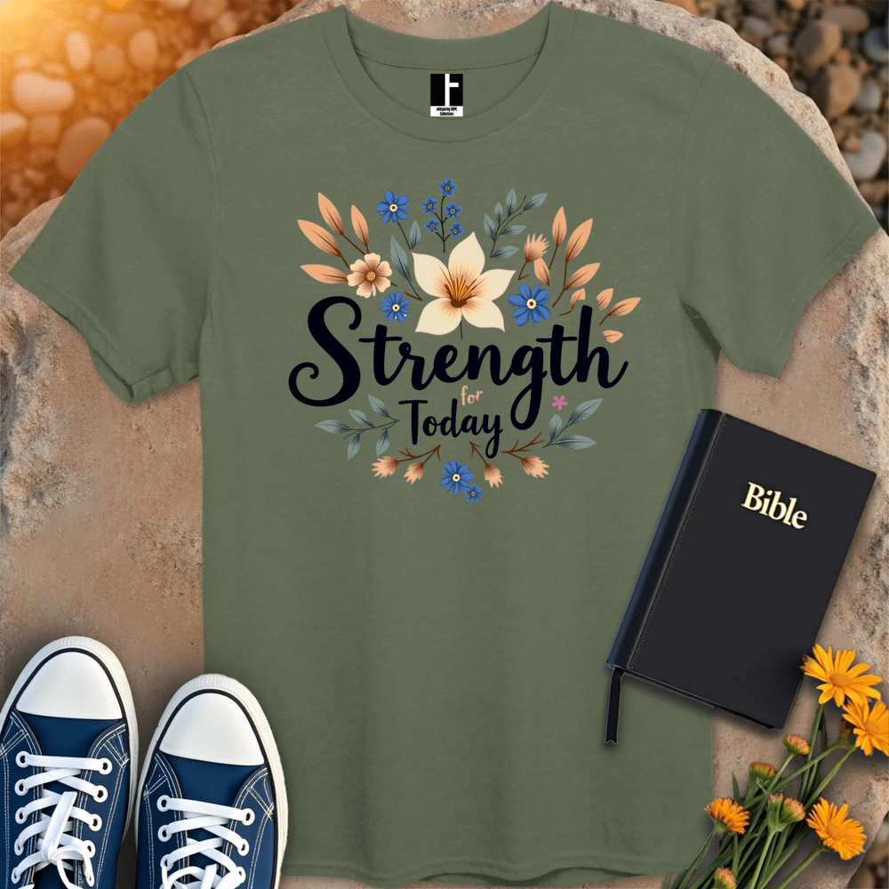 T-Shirt S / Military Green StrengthForToday T-Shirt