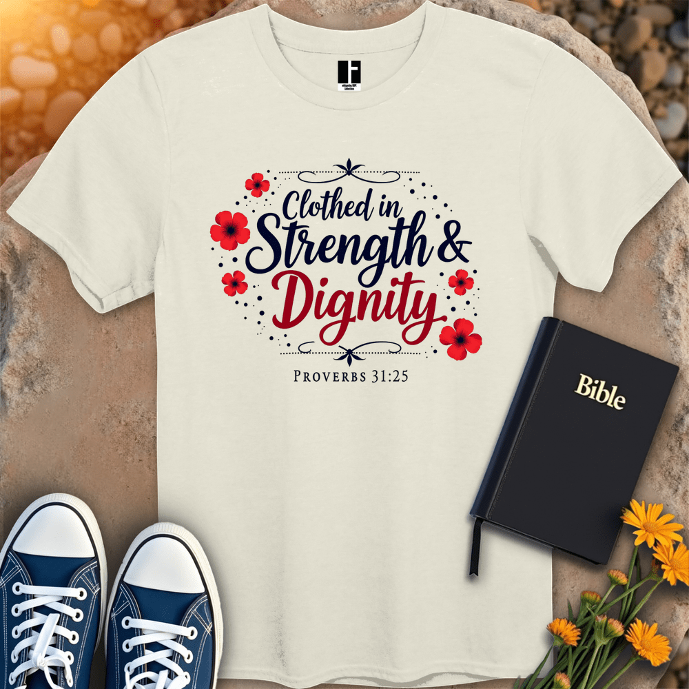 T-Shirt S / Natural StrengthAndDignityT-Shirt