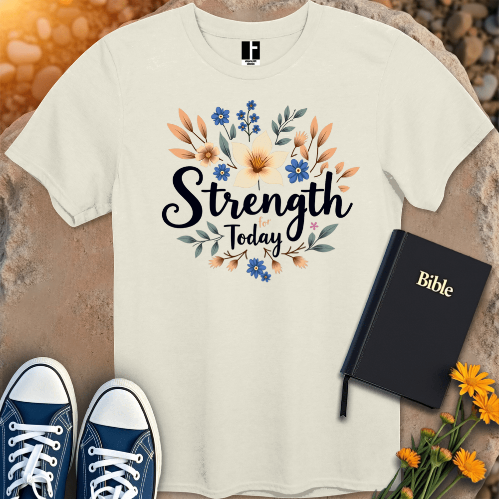 T-Shirt S / Natural StrengthForToday T-Shirt