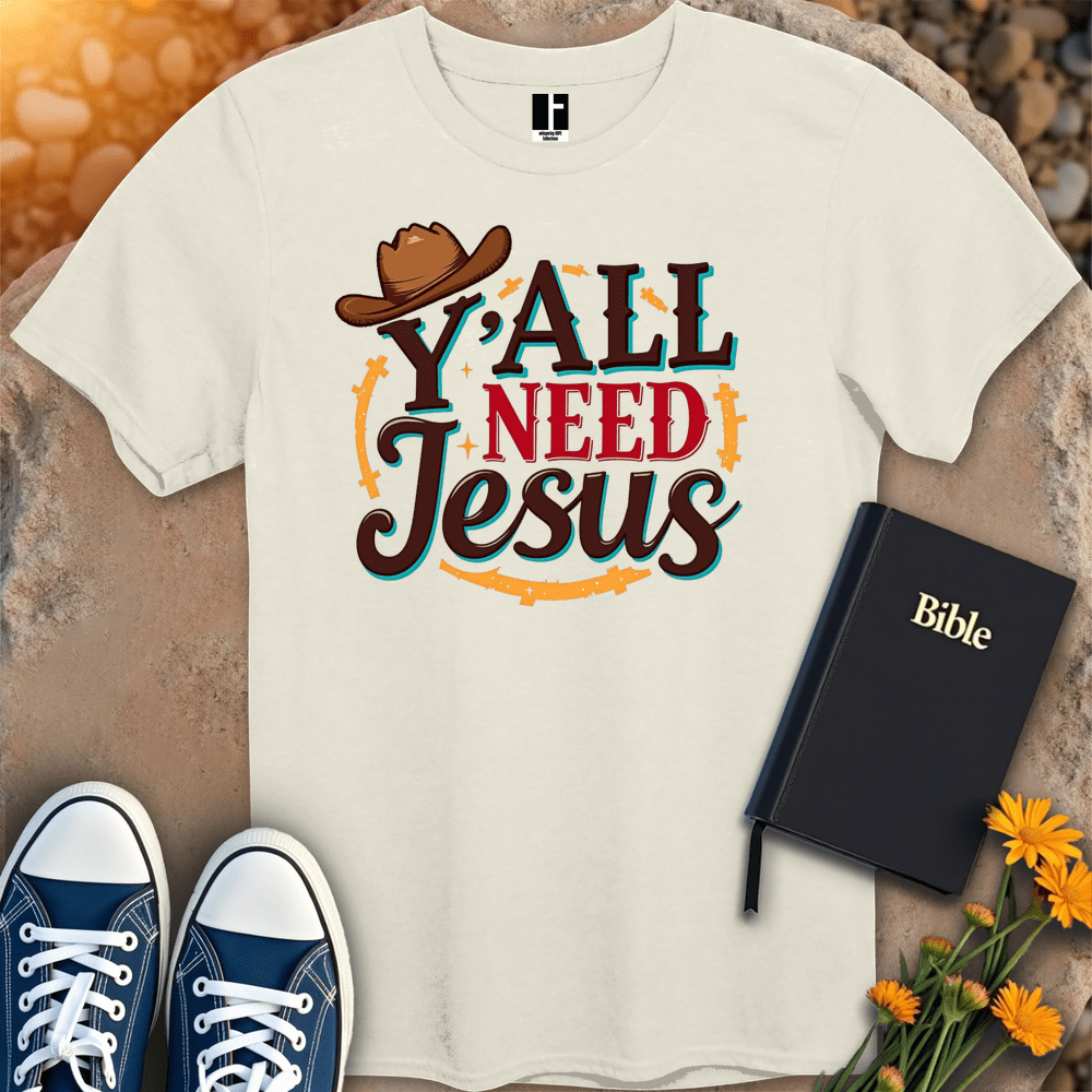 T-Shirt S / Natural YallNeedJesus T-Shirt