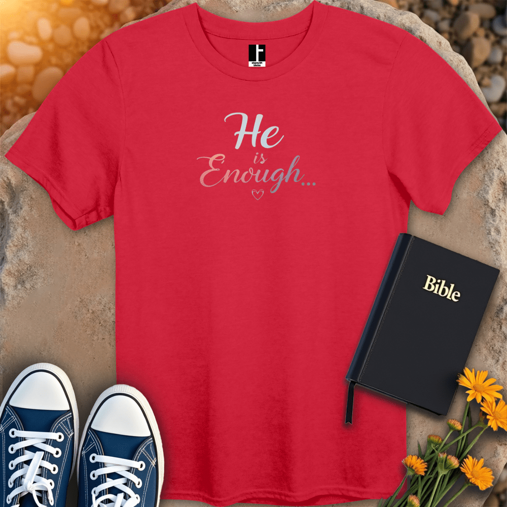 T-Shirt S / Red HeIsEnough T-Shirt