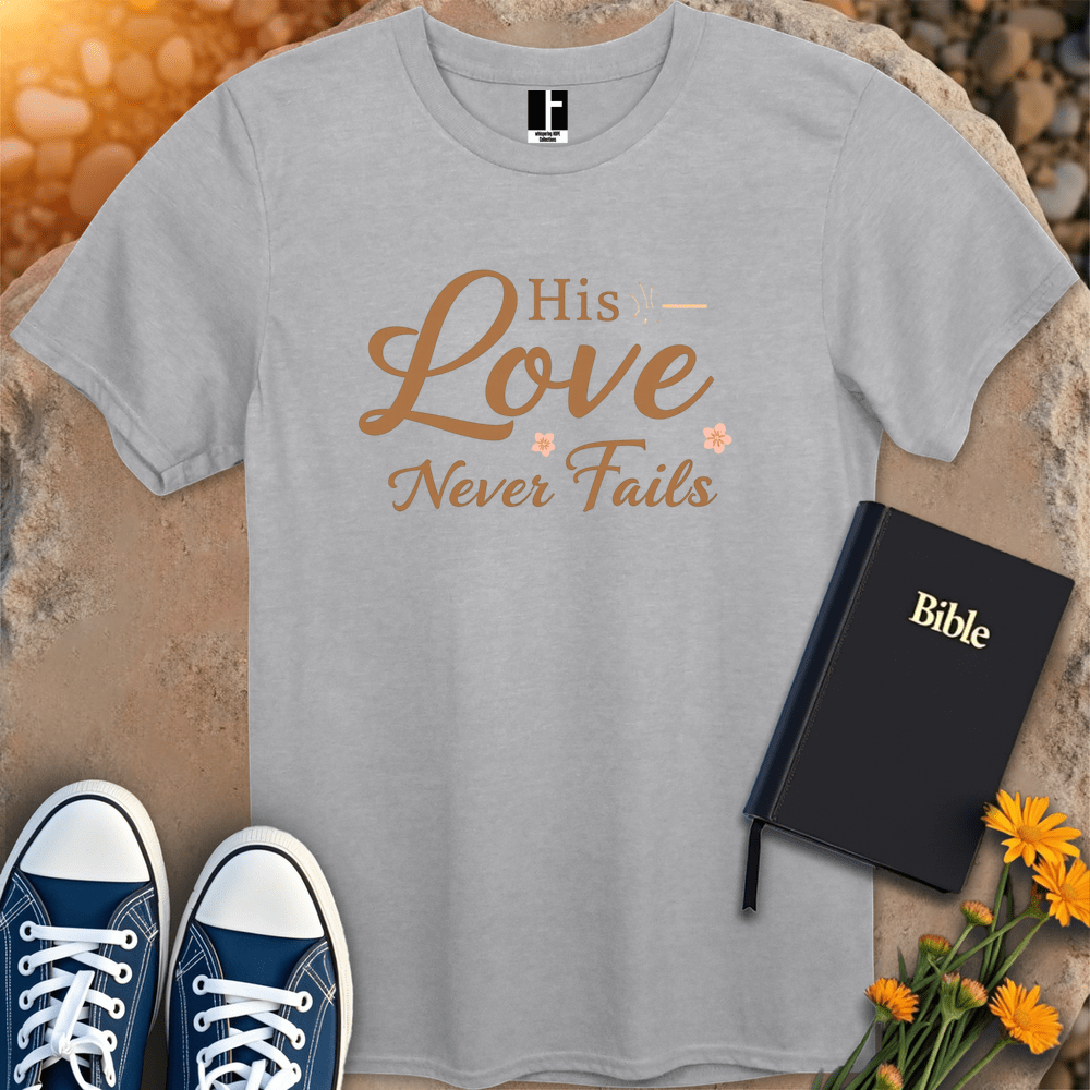 T-Shirt S / Sport Grey HisLoveNeverFails T-Shirt