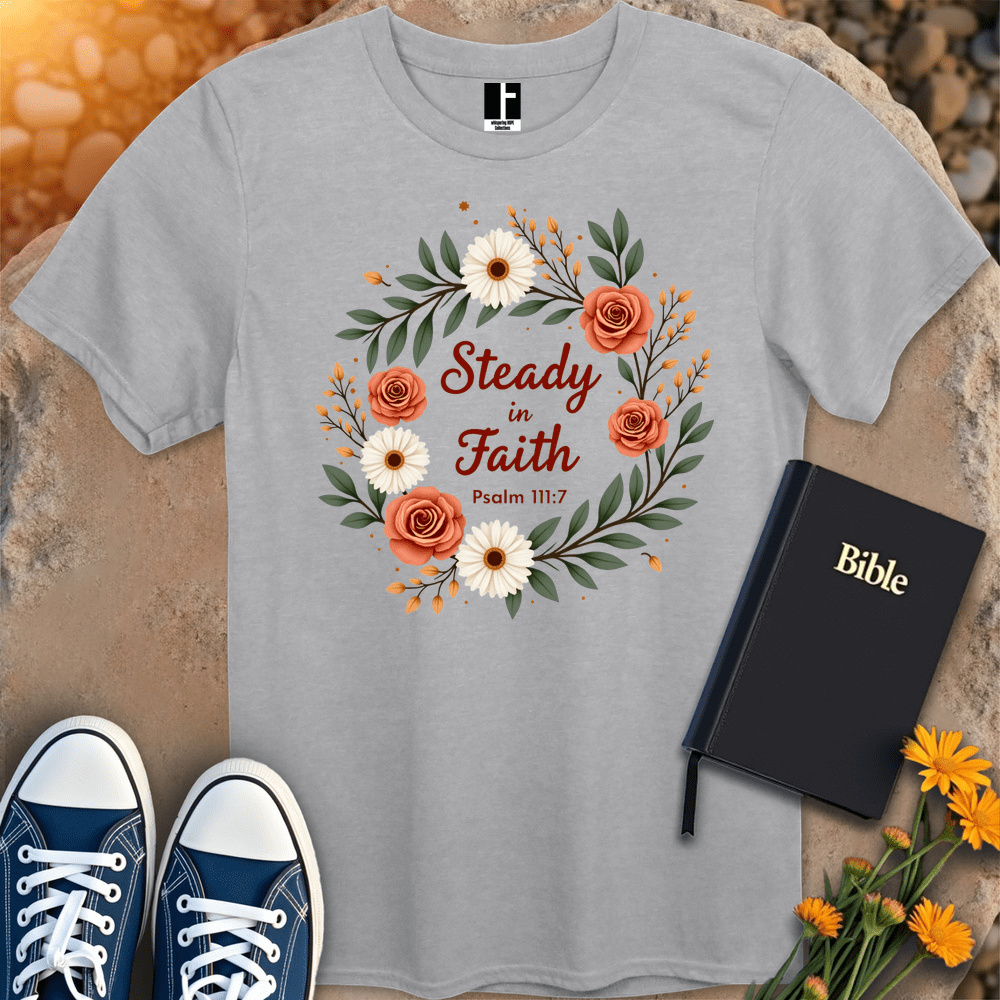 T-Shirt S / Sport Grey SteadyInFaith T-Shirt