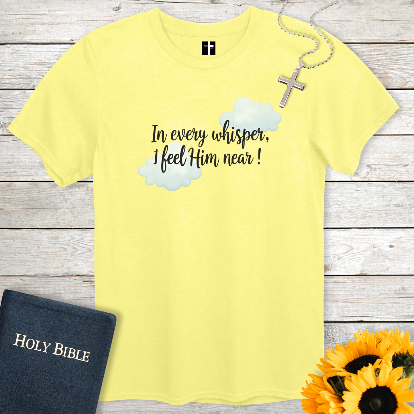 Feel Him Near Unisex Christian T-Shirt