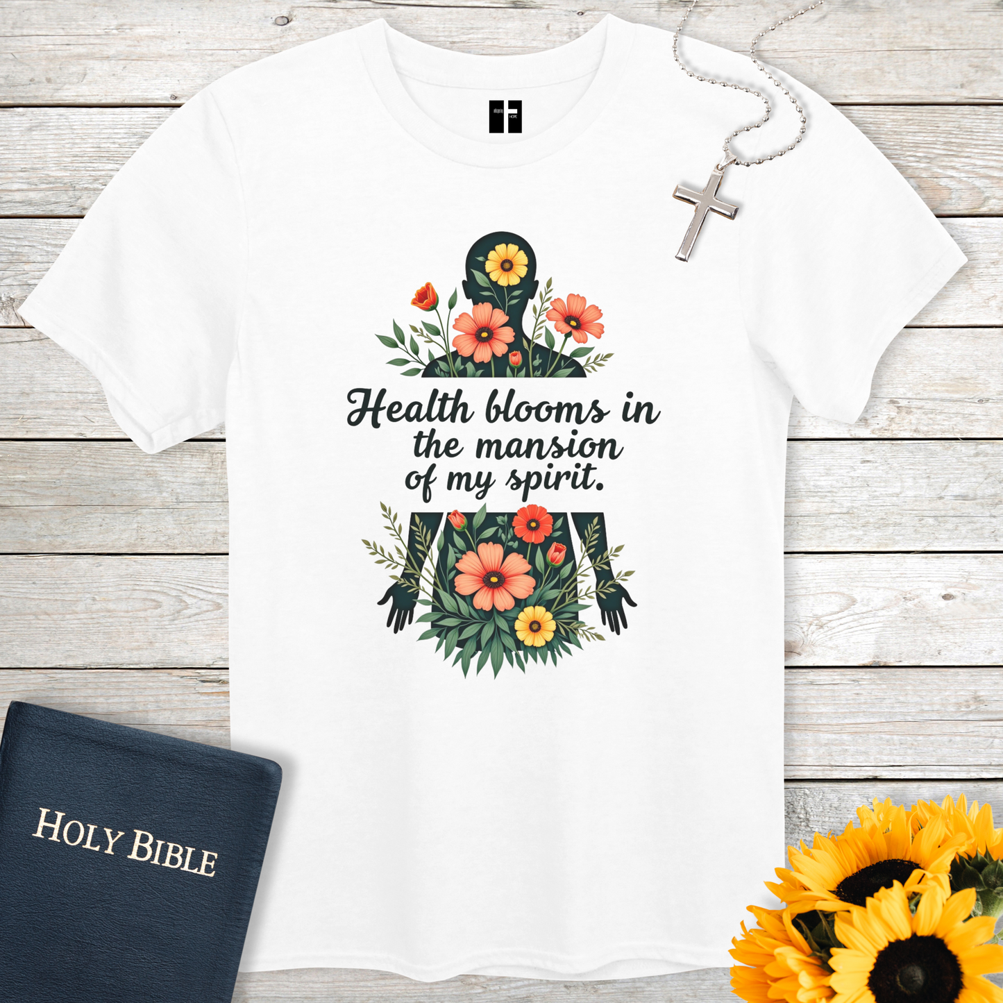 Health Blooms Unisex Christian T-Shirt