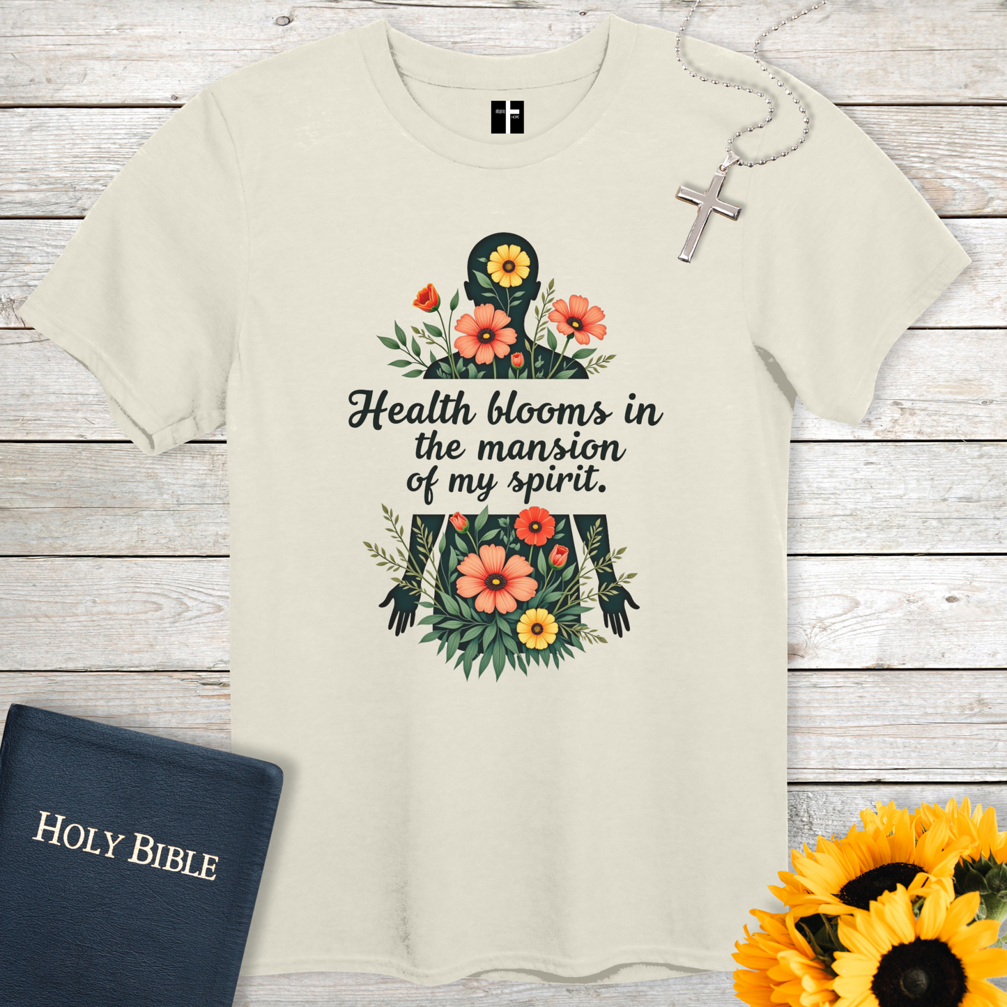 Health Blooms Unisex Christian T-Shirt