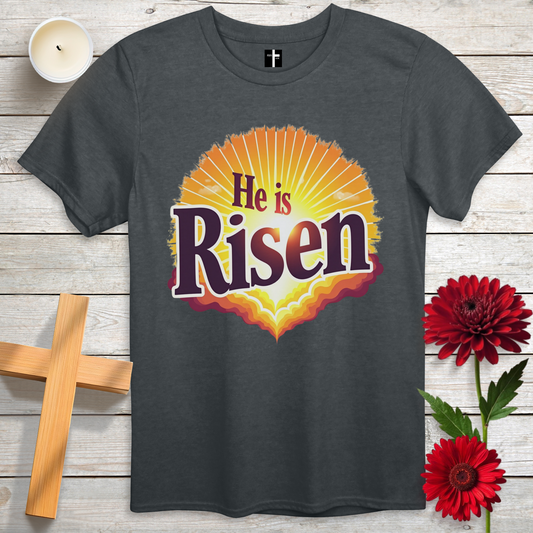 He Is Risen Unisex Christian T-Shirt