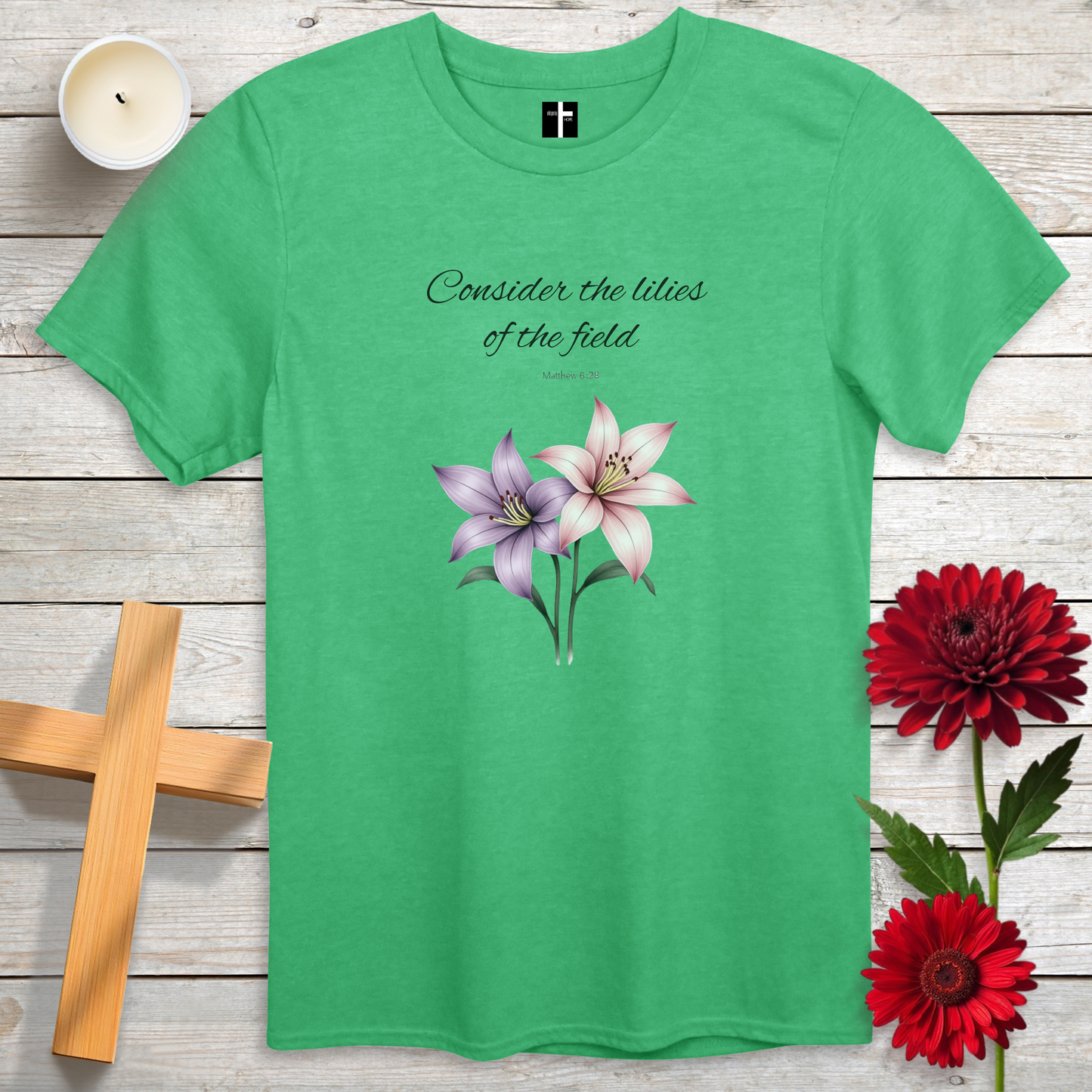 Lilies Of The Field Unisex Christian T-Shirt