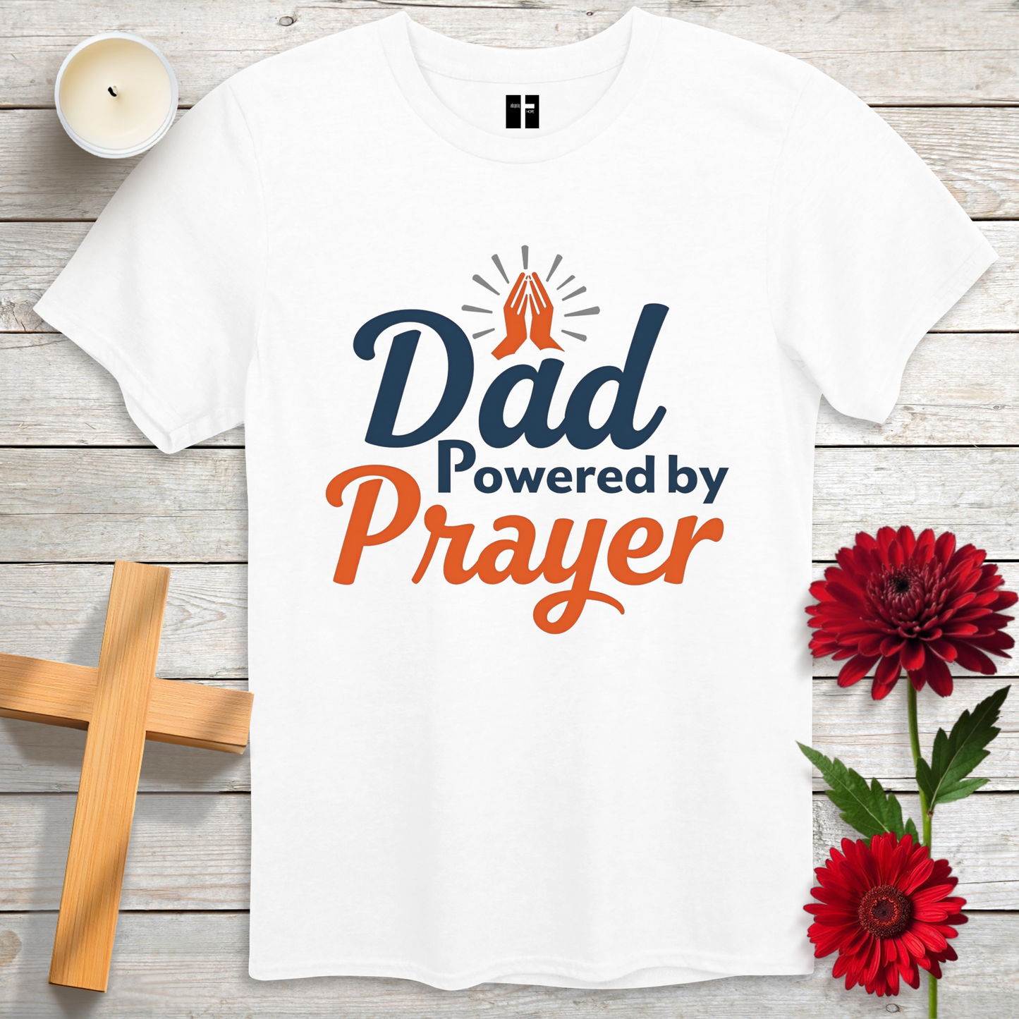 Dad Powered By Prayer Unisex Christian T-Shirt