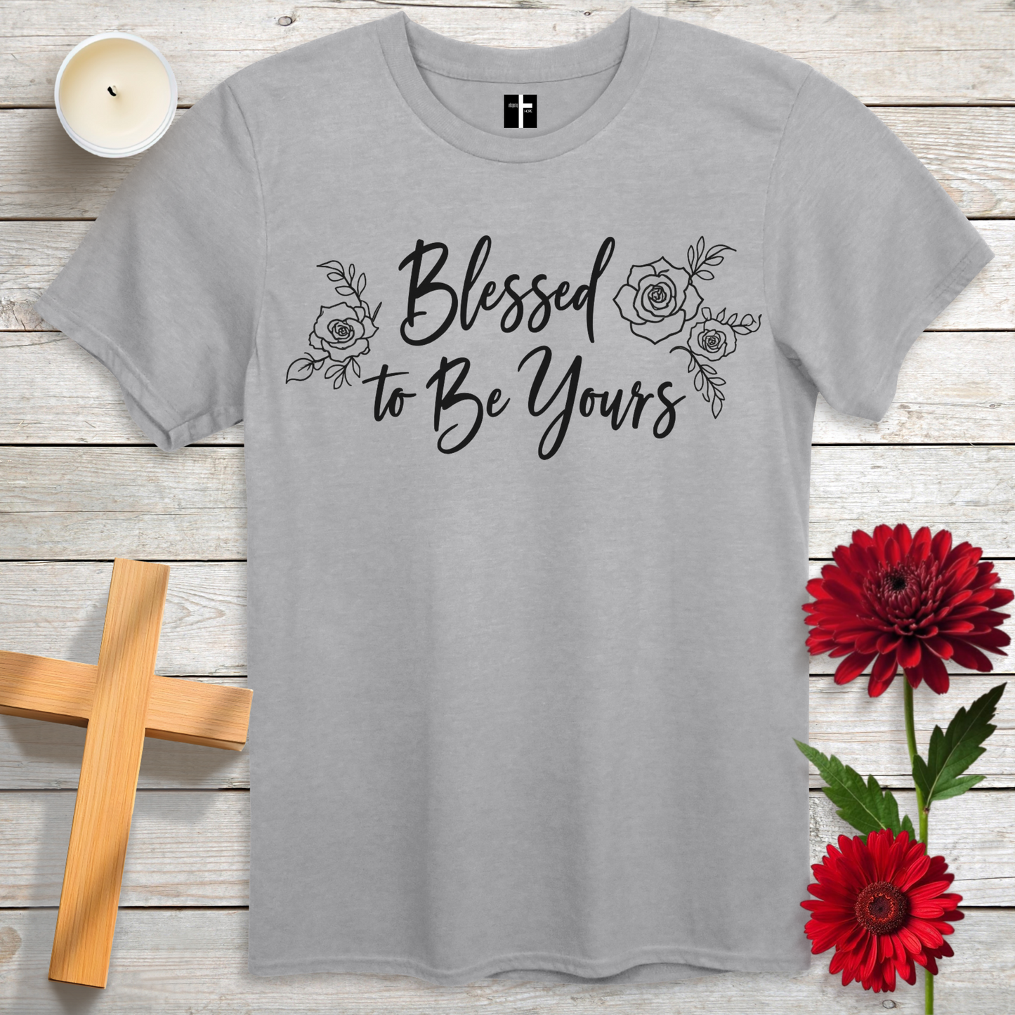 Blessed To Be Yours Unisex Christian T-Shirt