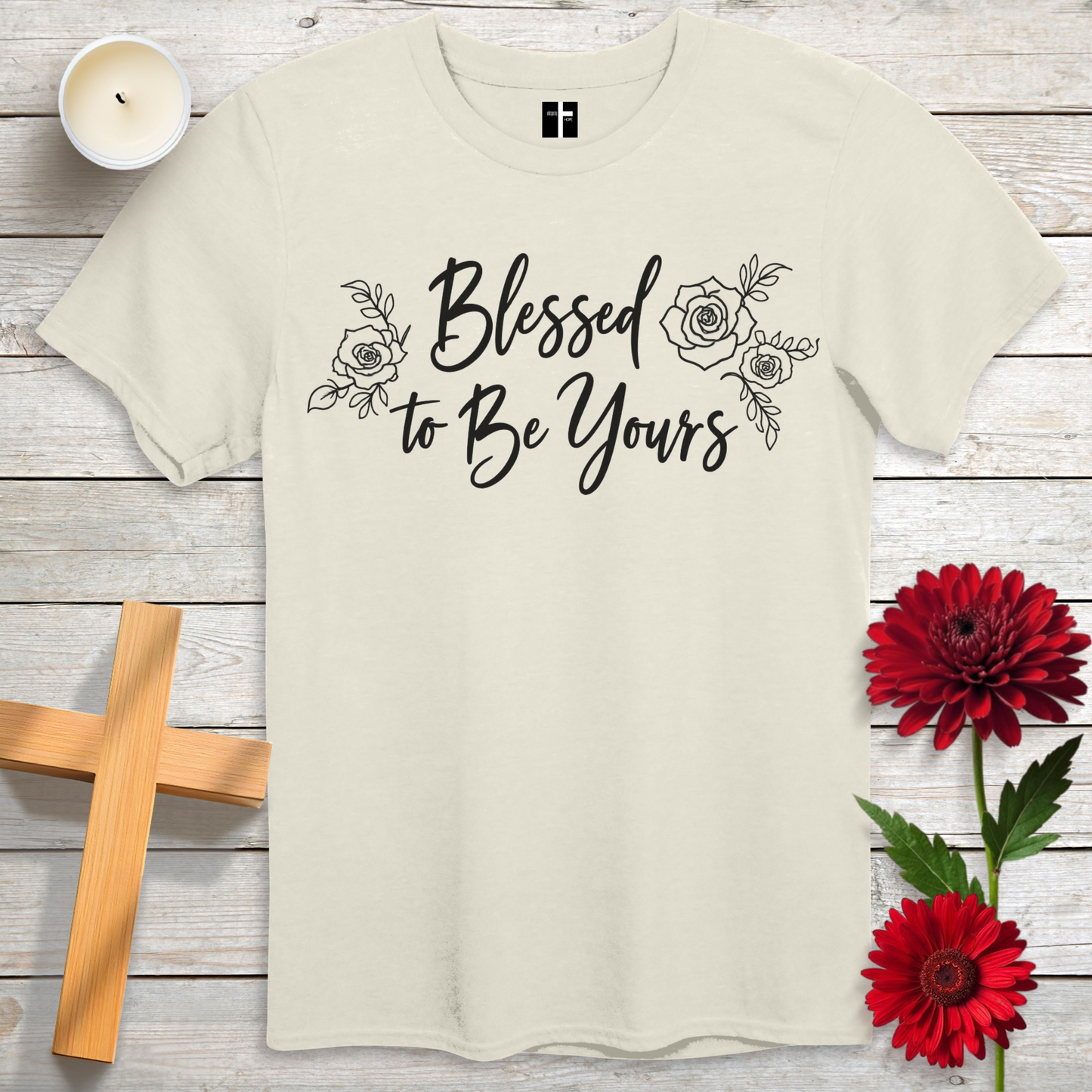 Blessed To Be Yours Unisex Christian T-Shirt