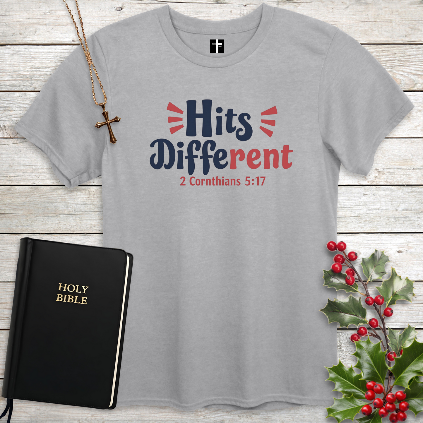 Hits Different 2 Corinthians 5:17 Unisex Christian T-Shirt