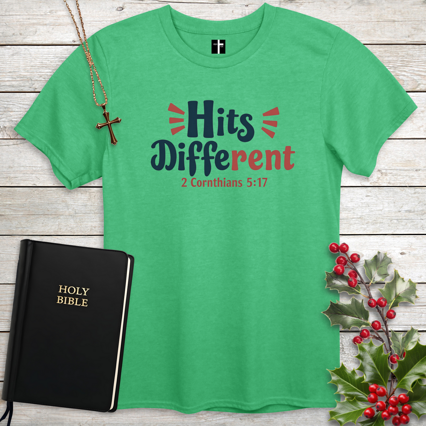 Hits Different 2 Corinthians 5:17 Unisex Christian T-Shirt