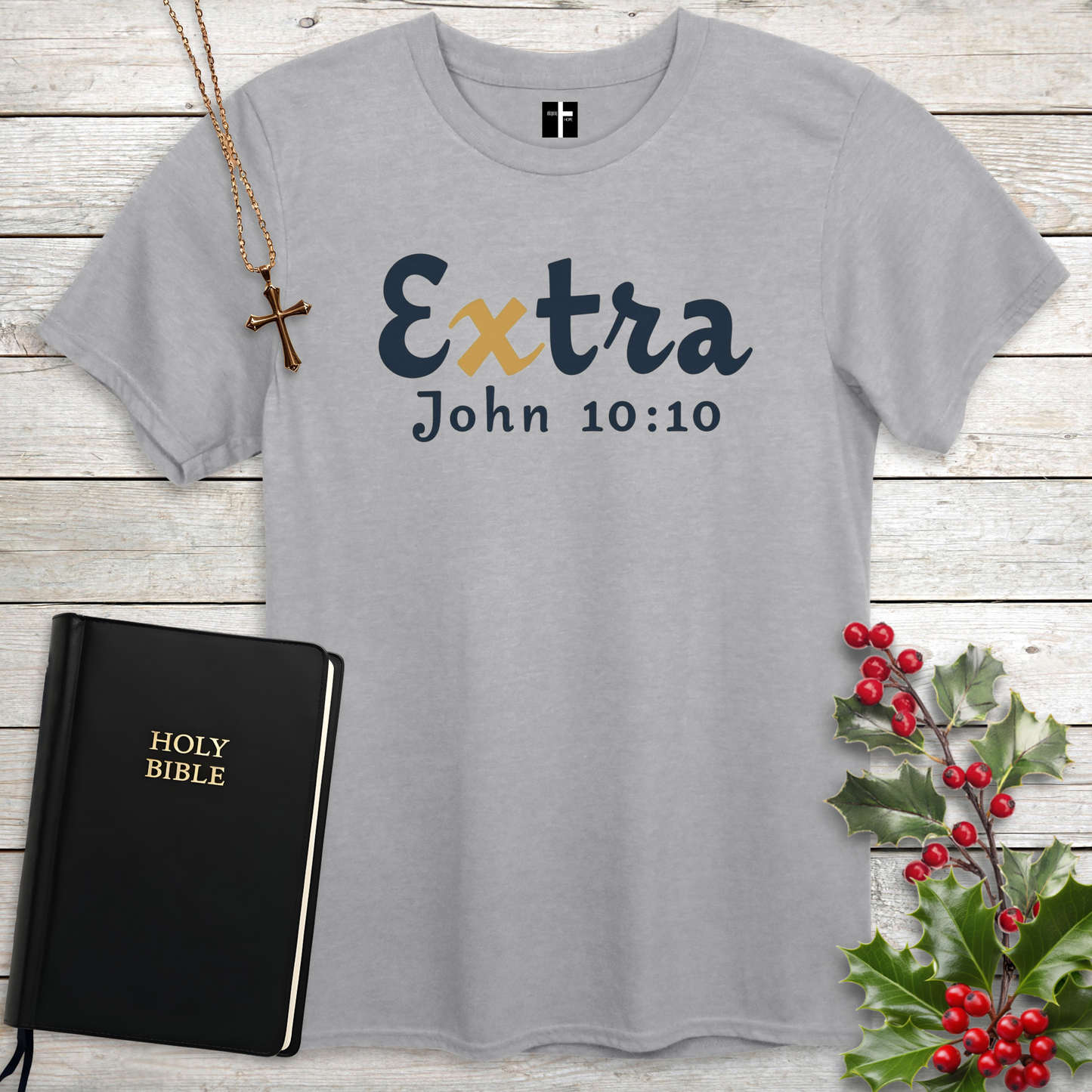 Extra John 10:10 Unisex Christian T-Shirt