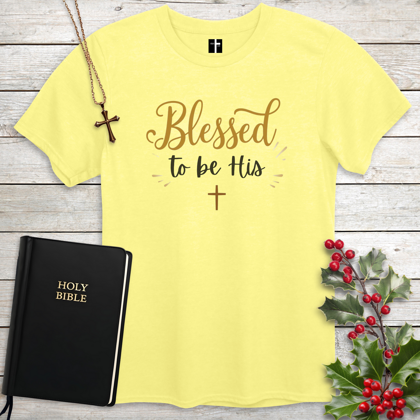 Blessed to Be His Unisex Christian T-Shirt