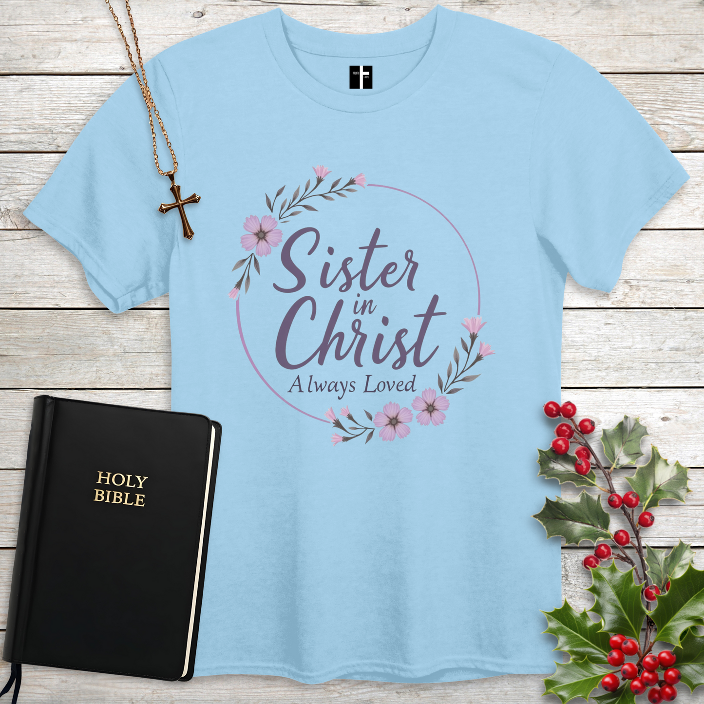 Sister in Christ Unisex Christian T-Shirt