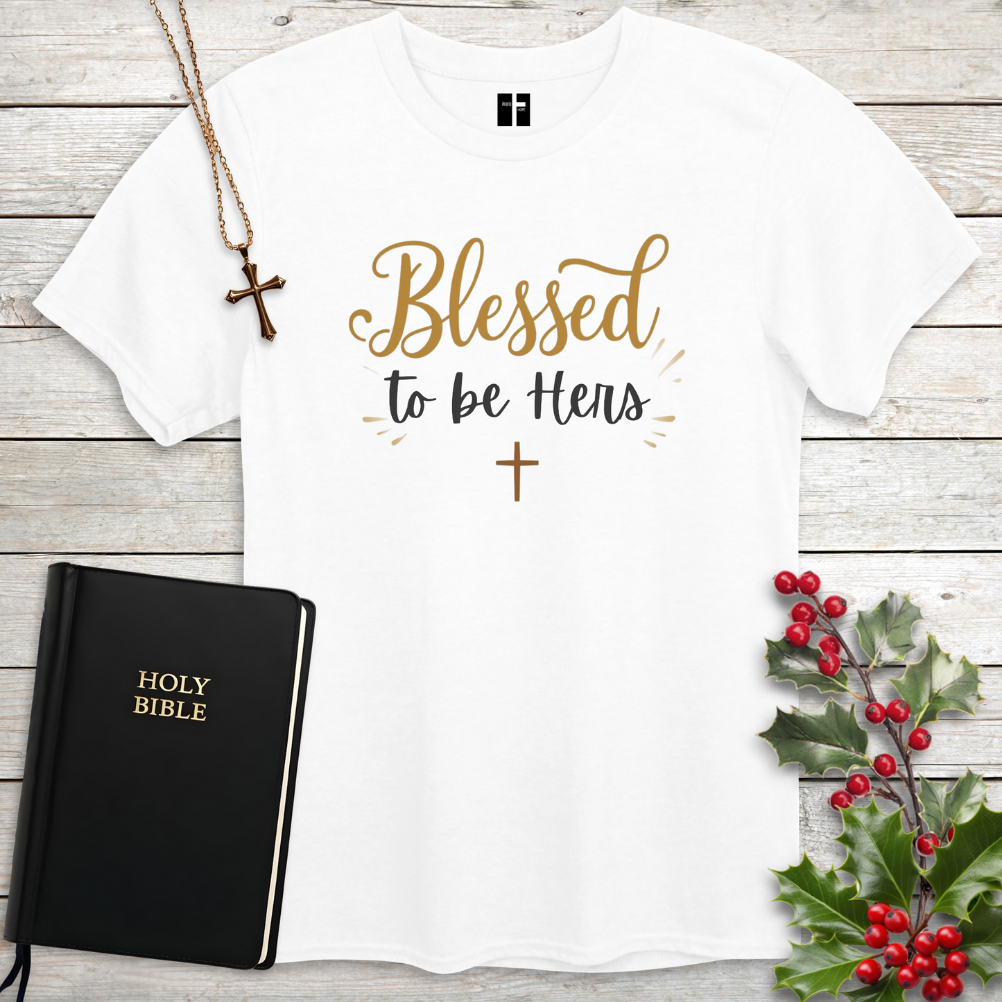 Blessed to Be Hers Unisex Christian T-Shirt