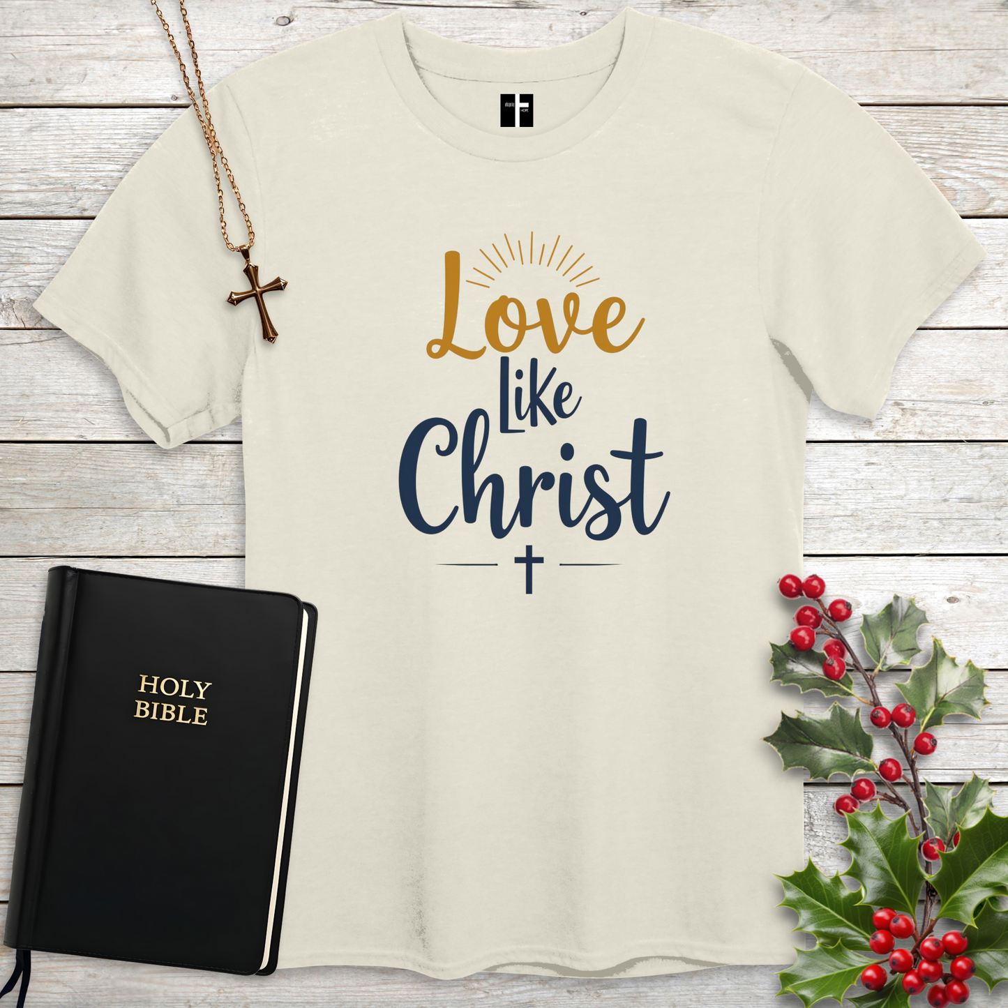 Love Like Christ Unisex Christian T-Shirt