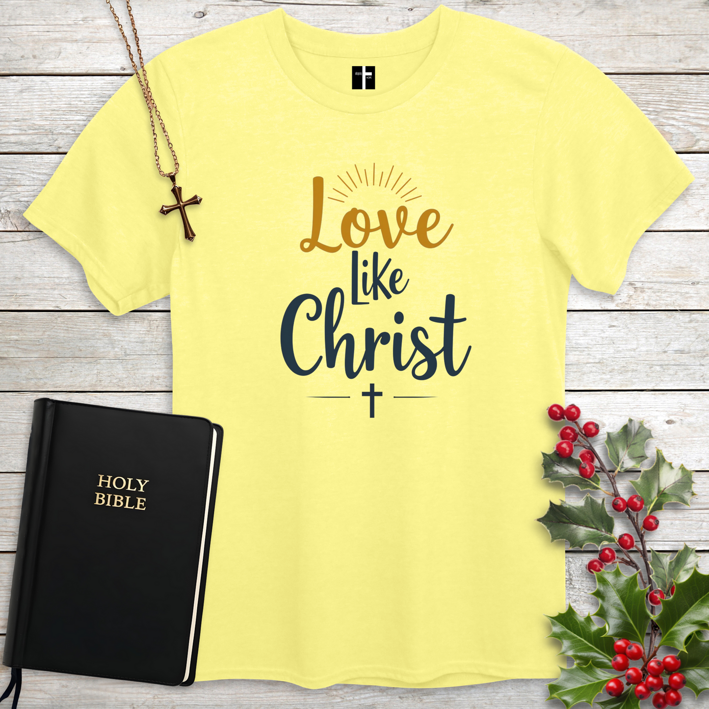 Love Like Christ Unisex Christian T-Shirt