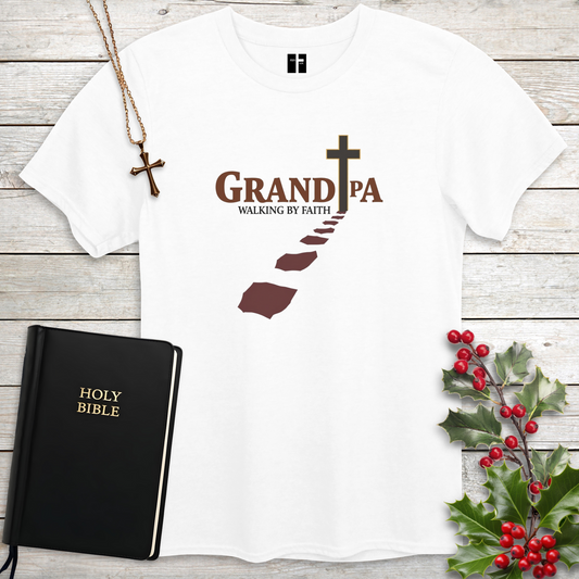 Grandpa: Walking by Faith Unisex Christian T-Shirt