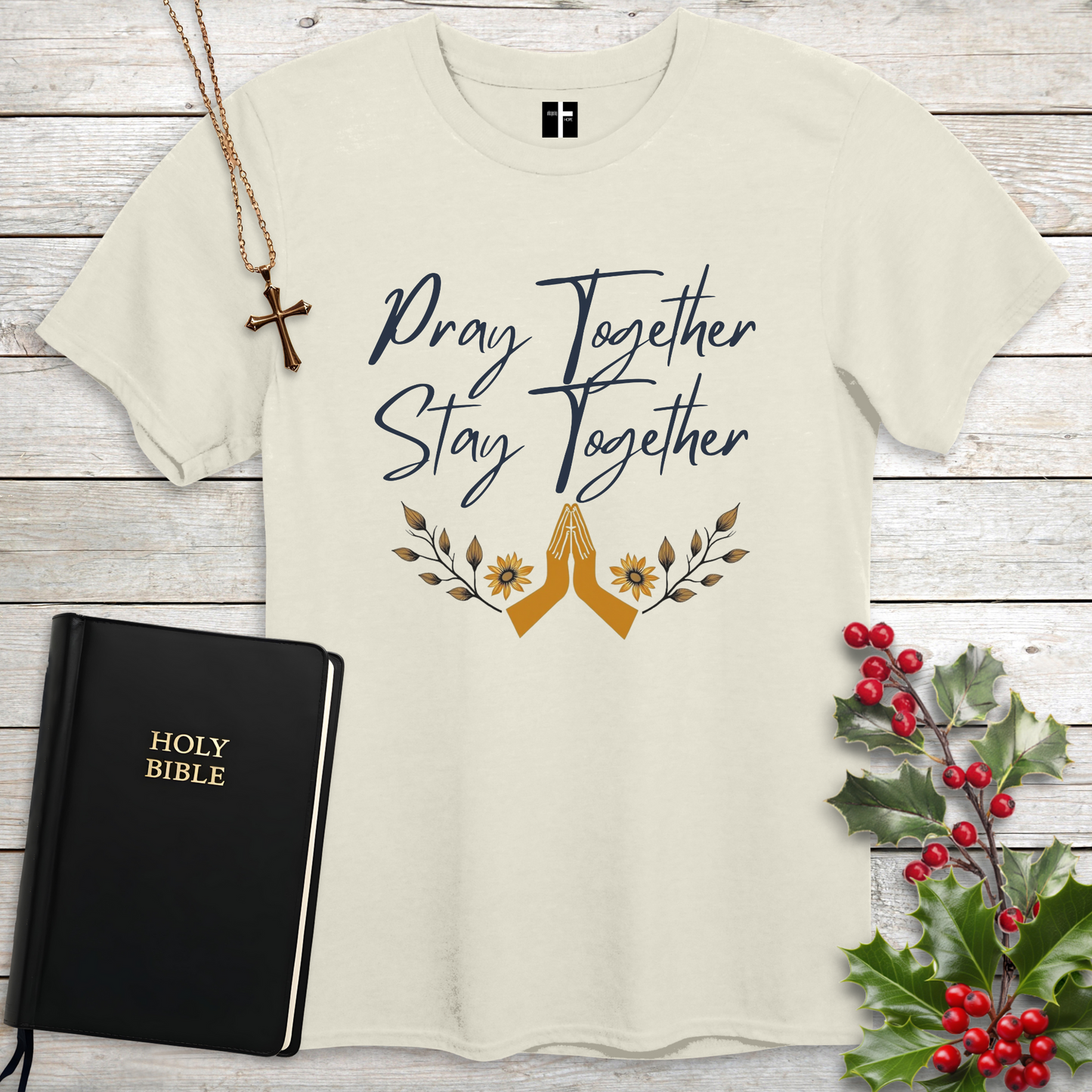 Pray Together, Stay Together Unisex Christian T-Shirt