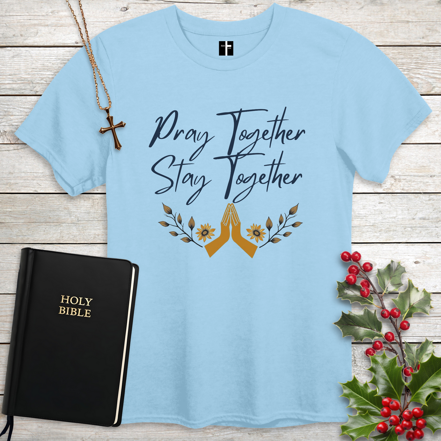 Pray Together, Stay Together Unisex Christian T-Shirt