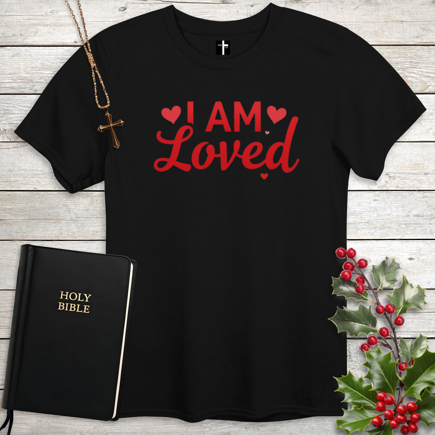 I AM Loved Unisex Christian T-Shirt