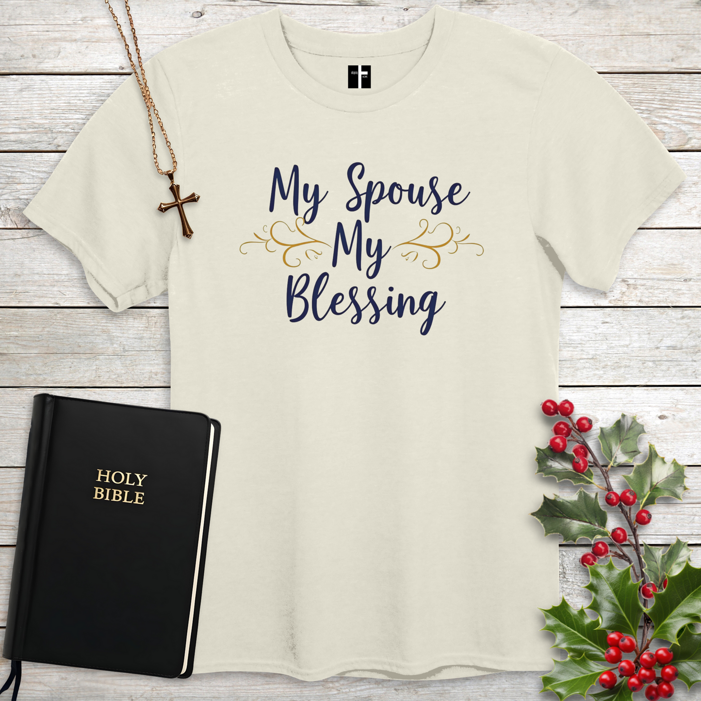 My Spouse, My Blessing Unisex Christian T-Shirt