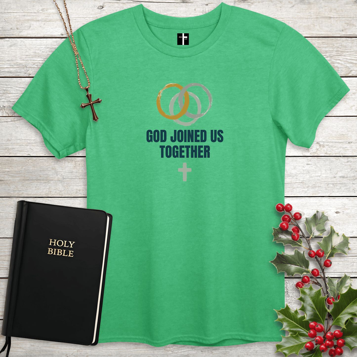 T-Shirt Heather Irish Green / S God Joined Us Together Unisex Christian T-Shirt