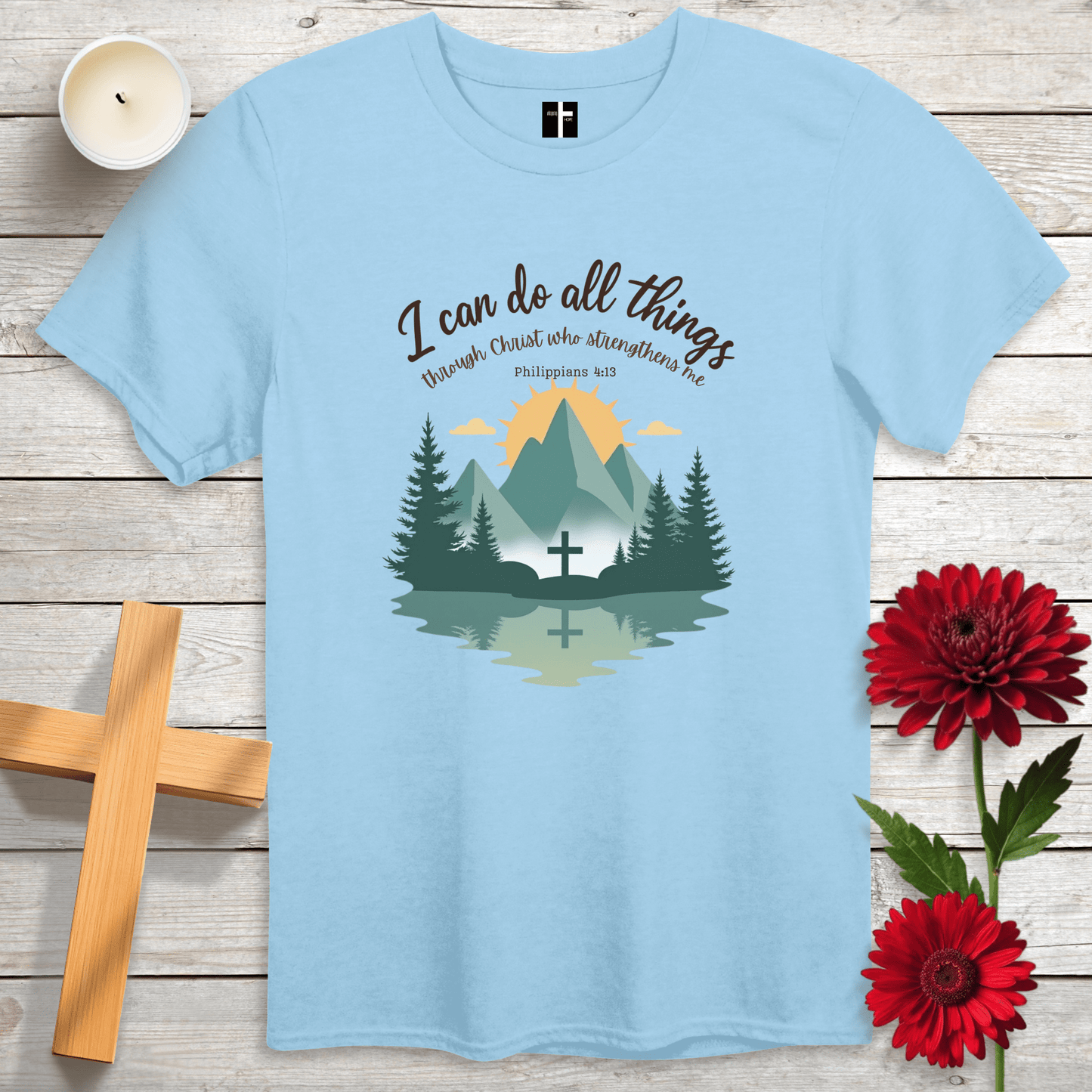 T-Shirt Light Blue / S Christ Strengthens Me Unisex Christian T-Shirt