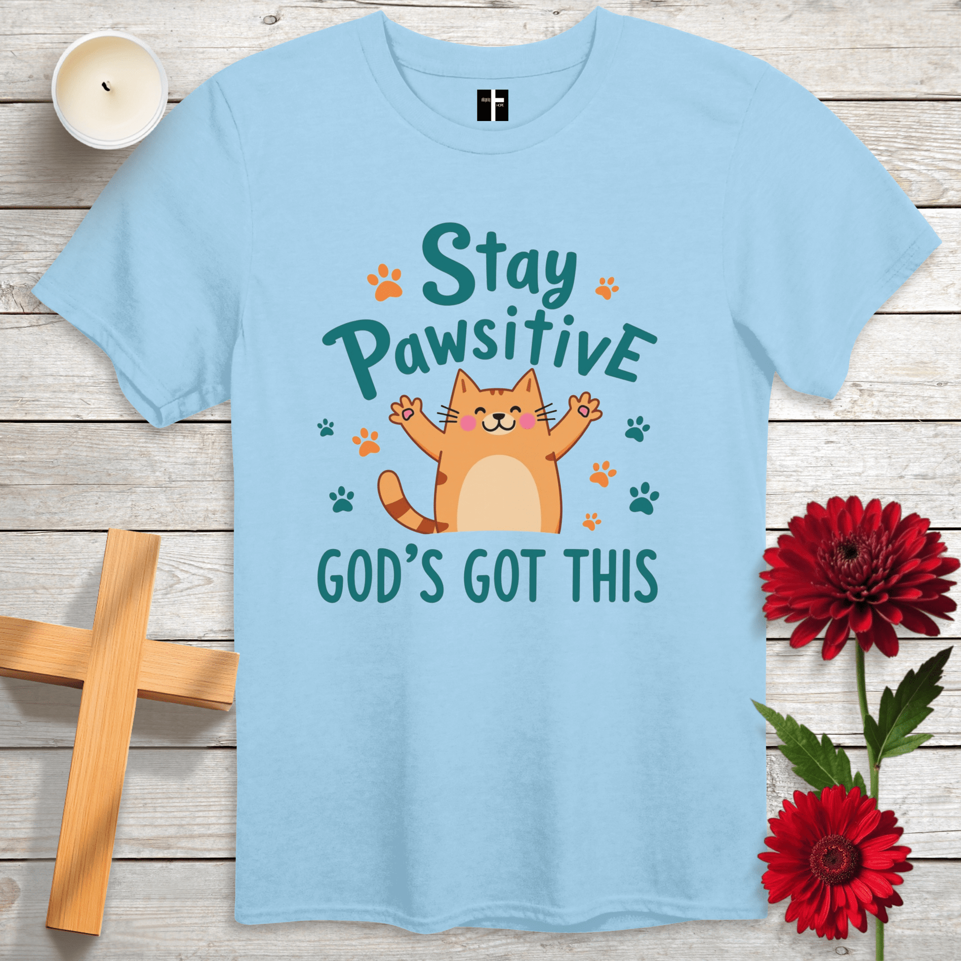 T-Shirt Light Blue / S Stay Pawsitive Unisex Christian T-Shirt