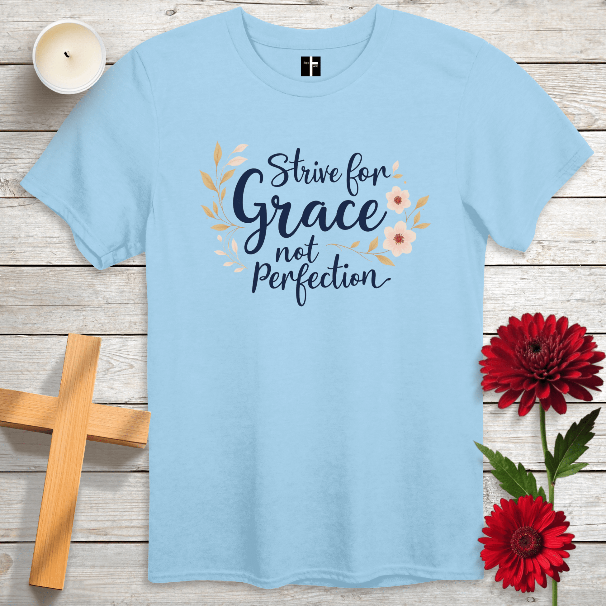 T-Shirt Light Blue / S Strive For Grace Unisex Christian T-Shirt