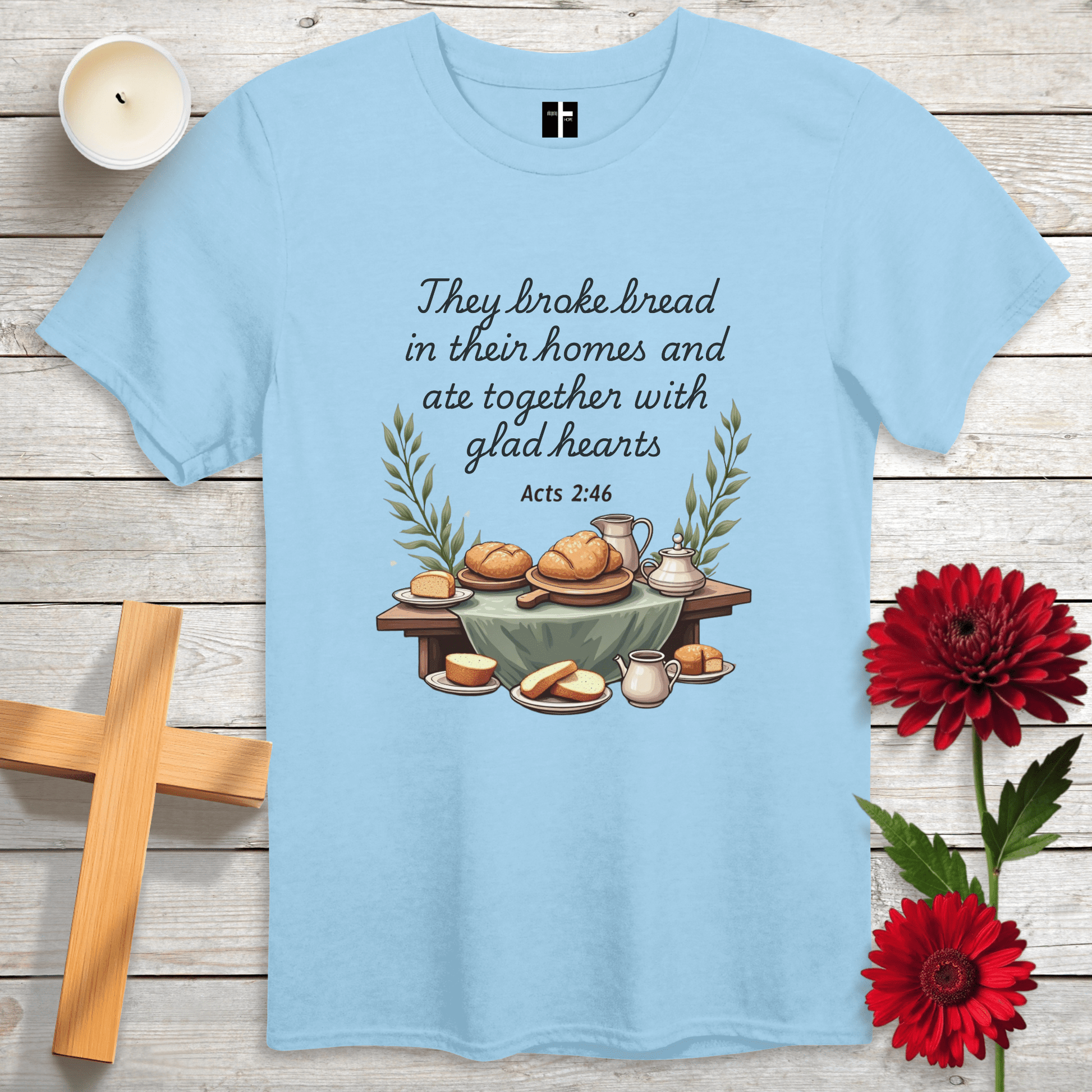 T-Shirt Light Blue / S They Broke Bread Unisex Christian T-Shirt