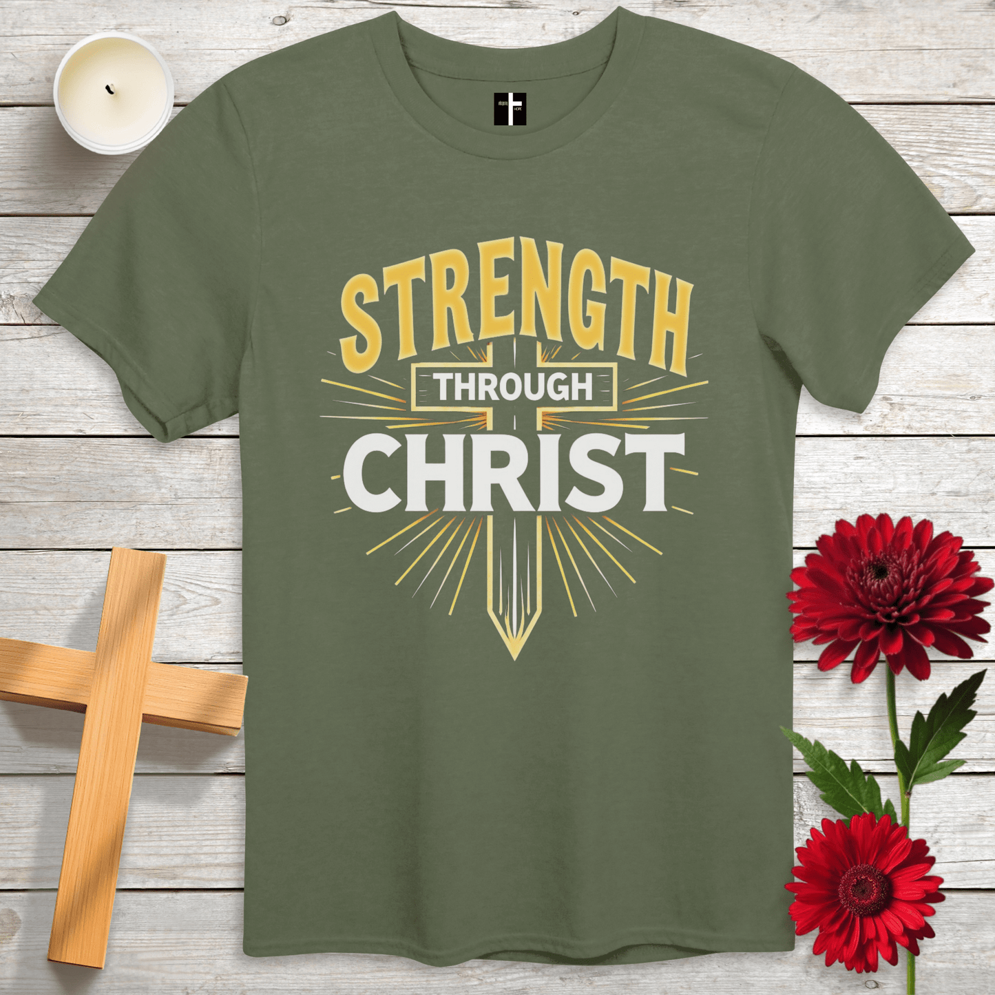 T-Shirt Military Green / S Strength Through Christ Unisex Christian T-Shirt