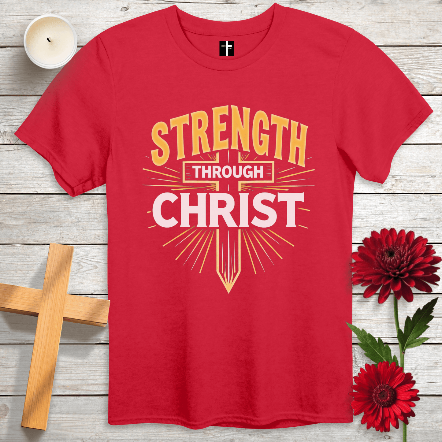 T-Shirt Red / S Strength Through Christ Unisex Christian T-Shirt