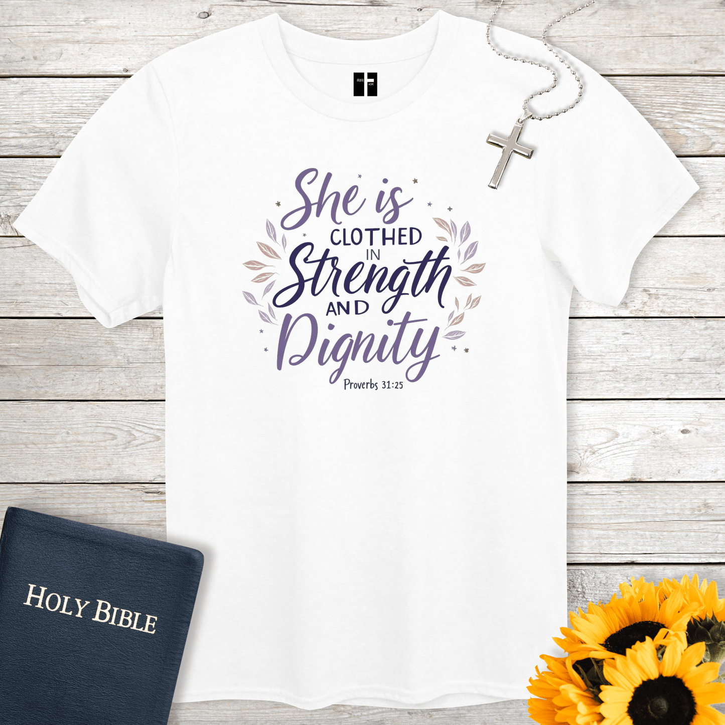 T-Shirt Strength & Dignity Unisex Christian T-Shirt