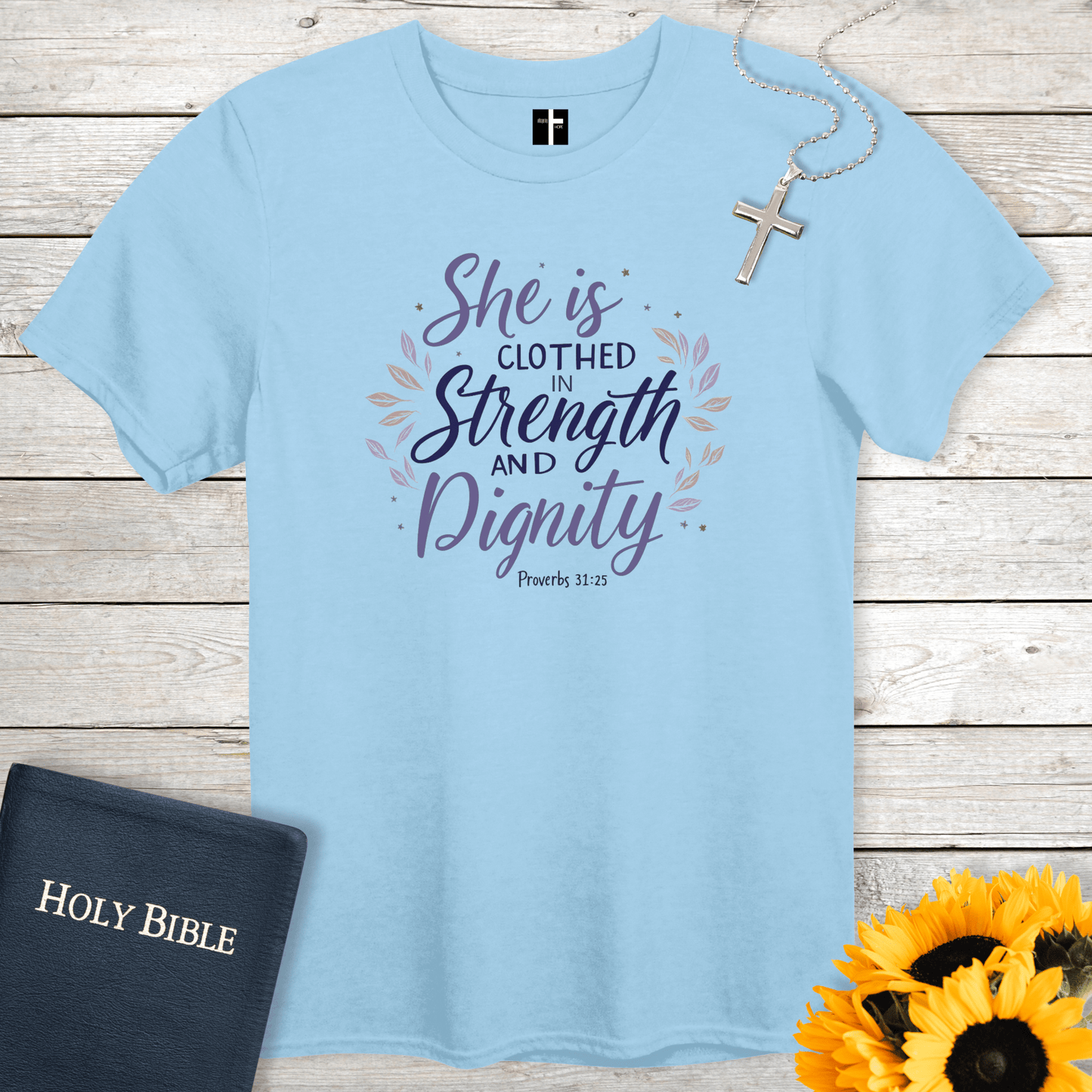 T-Shirt Strength & Dignity Unisex Christian T-Shirt