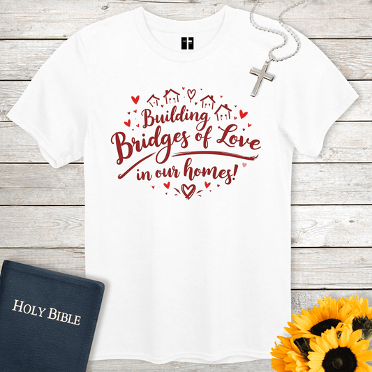 T-Shirt White / S Bridges Of Love Unisex Christian T-Shirt